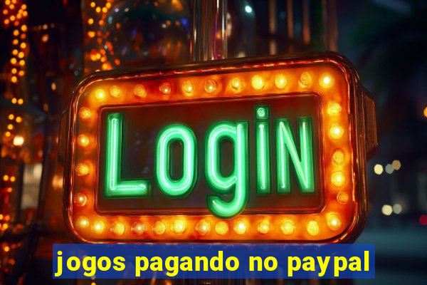 jogos pagando no paypal